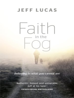 cover image of Faith in the Fog